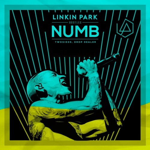 Linkin Park - Numb (Twosid3s & Drop Dealer Remix).mp3