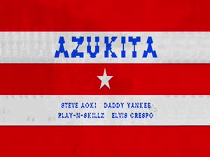 Steve Aoki & Daddy Yankee & Play-N-Skillz & Elvis Crespo - Azukita (Dj Gali Mash Up) [2018]