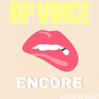 HP Vince - Encore  (Original Mix).mp3