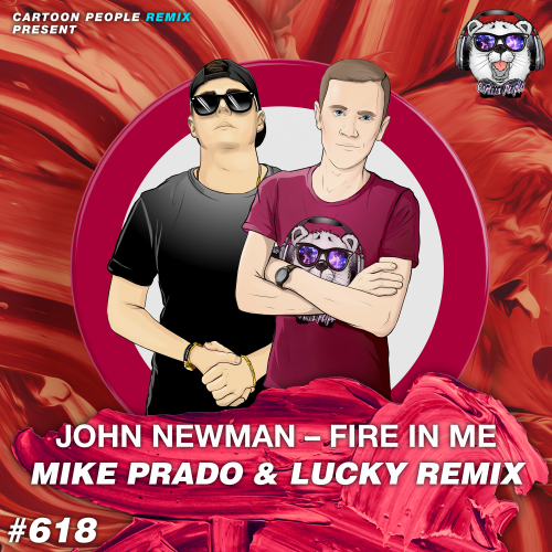 John Newman  Fire In Me (Mike Prado & Lucky Remix).mp3