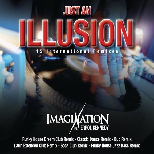 Imagination ft. Errol Kennedy - Just An Illusion 2k18 (Paulo Silva & Errol Kennedy Radio Edit) [M&R Records].mp3