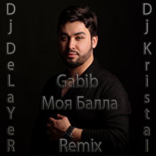Gabib -   (Dj DeLaYeR & Deejay Kristal Radio edit).mp3