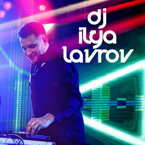 DJ Ilya Lavrov - Mash Up Collection Vol. 1 [2018]