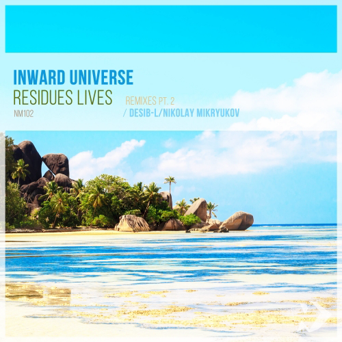 Inward Universe - Residues Lives (Desib-L Remix).mp3.mp3