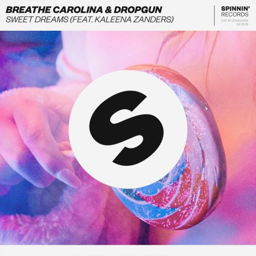 Breathe Carolina, Dropgun, Kaleena Zanders - Sweet Dreams (feat. Kaleena Zanders) (Extended Mix).wav