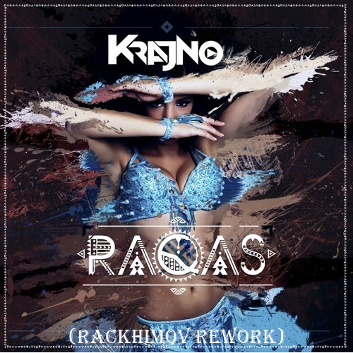 Krajno - Raqas (Rackhimov Rework).mp3