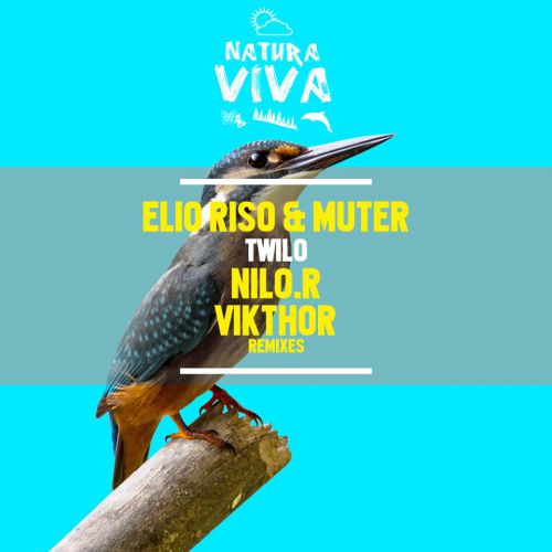 Elio Riso & Muter - Twylo (Original Mix) [Natura Viva].mp3