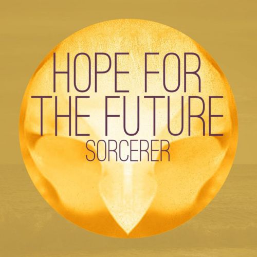 Sorcerer - Hope For The Future (Reverso 68 Club Mix) [Real Balearic].mp3