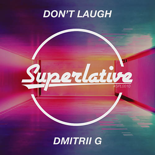 Dmitrii G - Don't Laugh (Original Mix).mp3