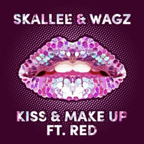 Skallee, Wagz, Red - Kiss & Make Up (Dave Crusher Remix) [2018]