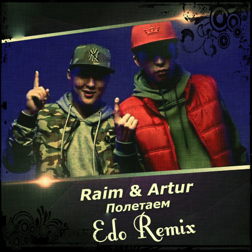 RaiM & Artur -  (Edo Remix).mp3