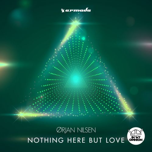 Orjan Nilsen - Nothing Here But Love (Original Mix).mp3
