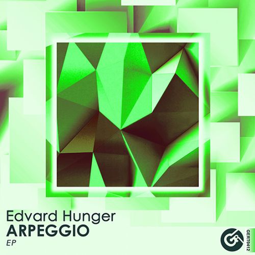 Edvard Hunger - Development; Arpeggio; Destiny (Original Mix's) [2018]