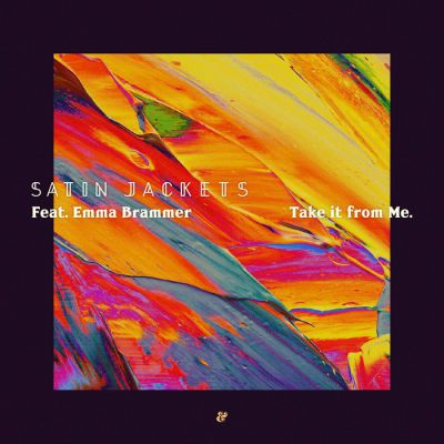 Satin Jackets feat. Emma Brammer - Take It From Me (Extended Mix).mp3