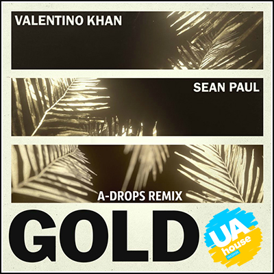 Valentino Khan feat. Sean Paul - Gold (A-Drops Remix) [2018]