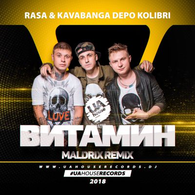 Rasa & Kavabanga Depo Kolibri -  (Maldrix Remix) [2018]