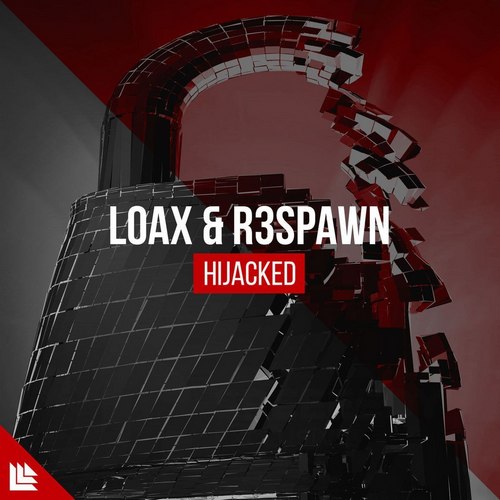 Loax & R3spawn - Hijacked (Extended Mix).mp3