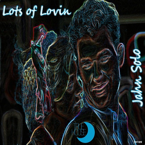 Jahn Solo - Lots Of Lovin (Original Mix) [2018]