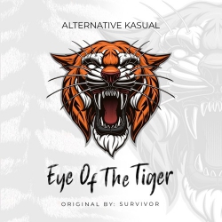 Survivor - Eye Of The Tiger (Alternative Kasual Remix) [2018]