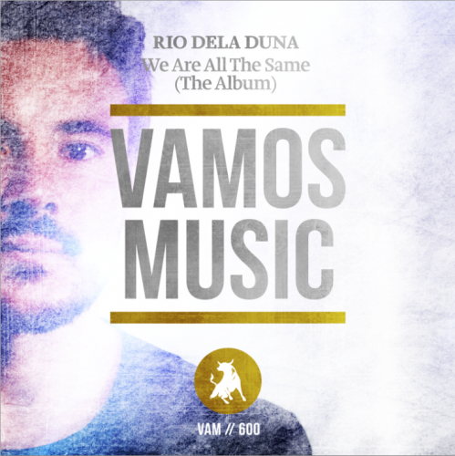 Rio Dela Duna Feat. Tesz Millan - Only So Much (Chris Sammarco Remix) [Vamos Music].mp3