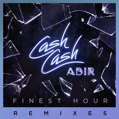 Cash Cash feat. Abir - Finest Hour (Denis First & Reznikov Remix) Big Beat.mp3