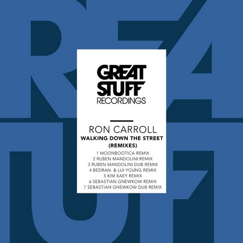 Ron Carroll - Walking Down The Street (Bedran. & Lui Young Remix).mp3