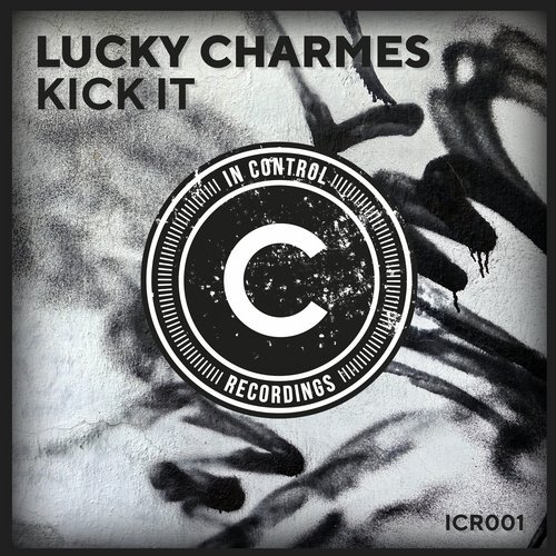 Lucky Charmes - Kick It (Original Mix) In Control Recordings.mp3