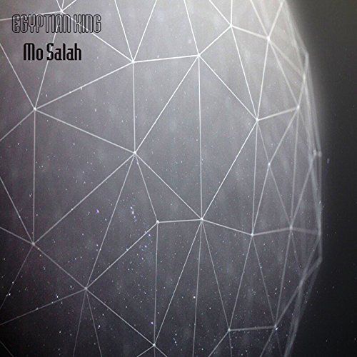 Egyptian King - Mo Salah (Original Mix) [2018]