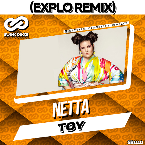 Netta - Toy (Explo Remix).mp3