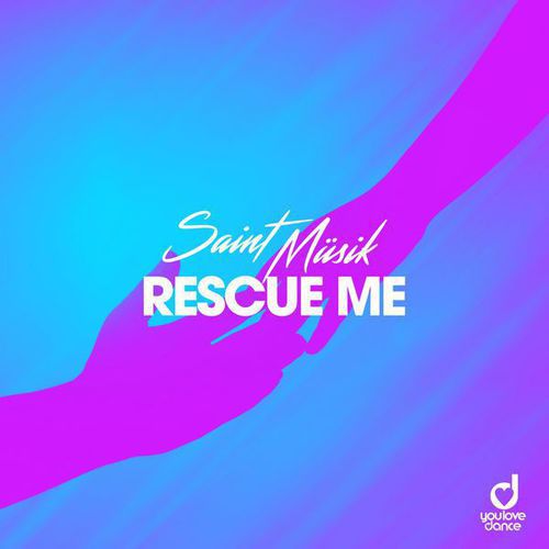 Saint Müsik - Rescue Me (Original Mix).mp3