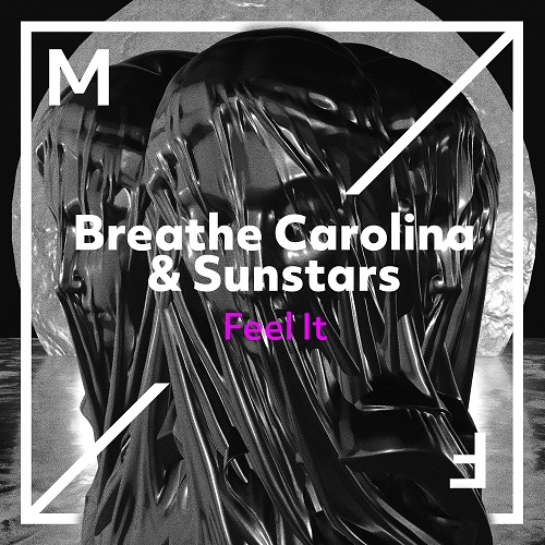 Breathe Carolina & Sunstars - Feel It (Extended Mix) [Musical Freedom].mp3