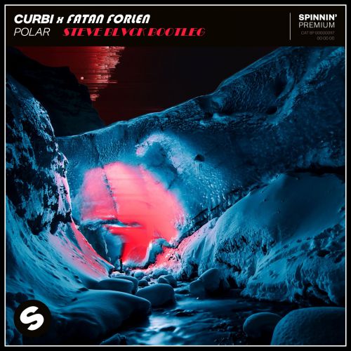Curbi x Fatan Forlen - Polar (Steve Blvck Bootleg) [Remastered].wav