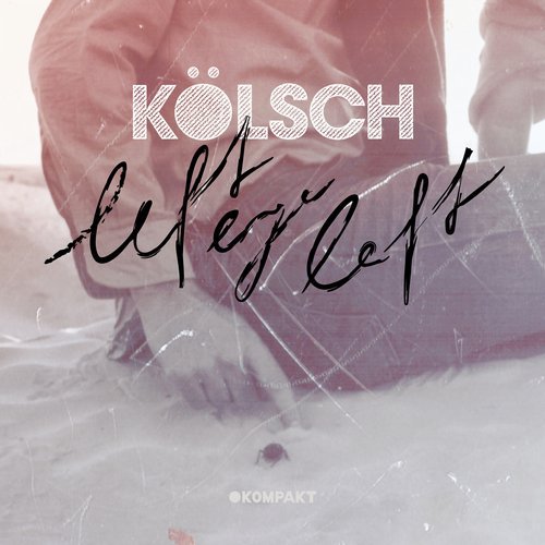 Kolsch - Left Eye Left [2018]