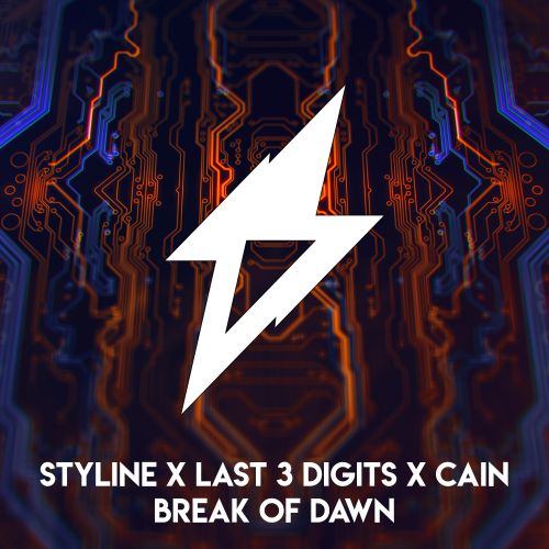 Styline X Last 3 Digits X CAIN - Break Of Dawn (Original Mix).mp3