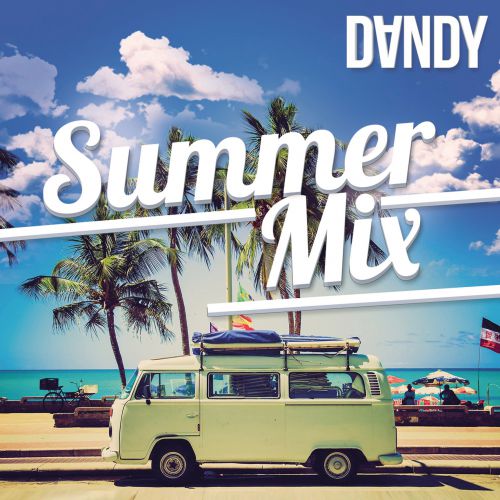 Dj.Dandy - Summer Mix (2018)