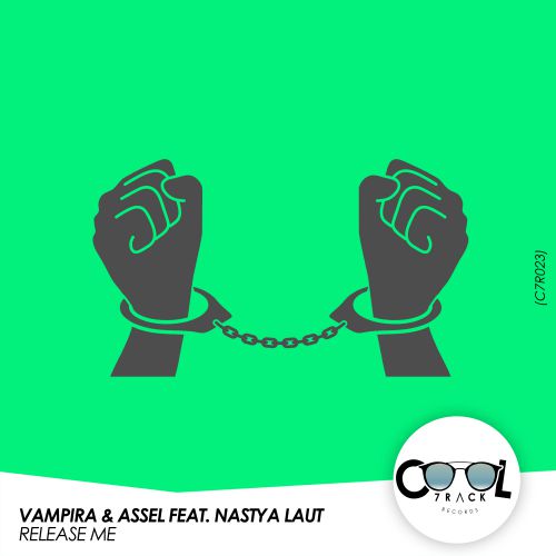 Vampira & Assel feat. Nastya Laut - Release Me (Original Mix).mp3