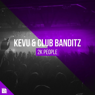 Kevu & Club Banditz - 2K People (Extended Mix).mp3