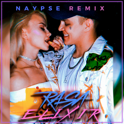 Rasa -  (Naypse Remix) [2018]