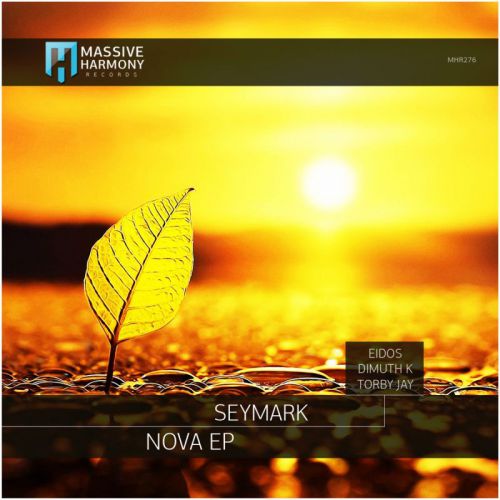 Seymark - Nova (Dimuth K Remix) [Massive Harmony Records].mp3