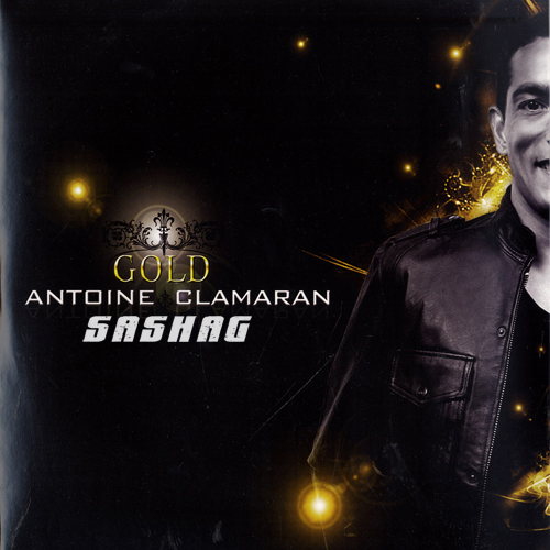 Antoine Clamaran - Gold (Sashag Mash Up) [2018]