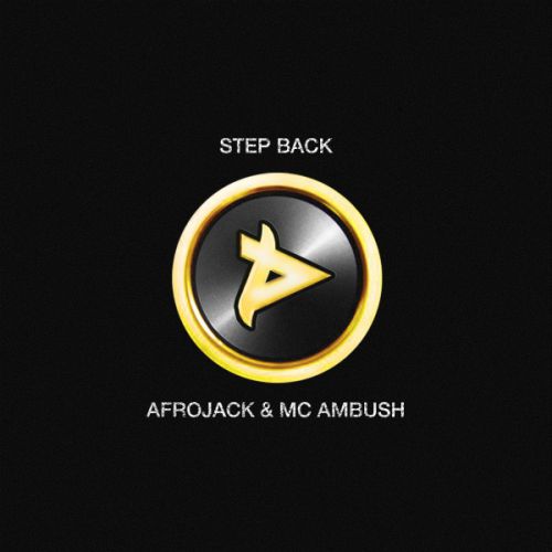 Afrojack & Mc Ambush - Step Back (Original Mix) [Wall Recordings].mp3