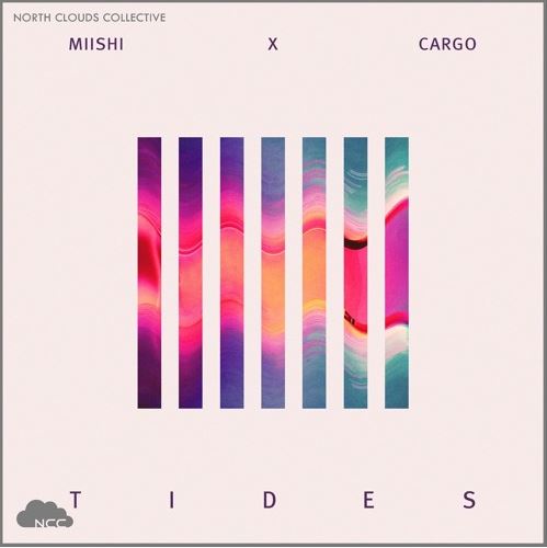Miishi x Cargo - Tides (Original Mix).mp3