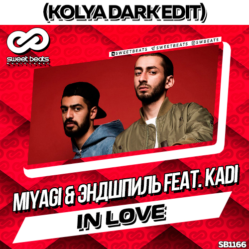 Miyagi &  feat. KADI - In Love (Kolya Dark Edit).mp3