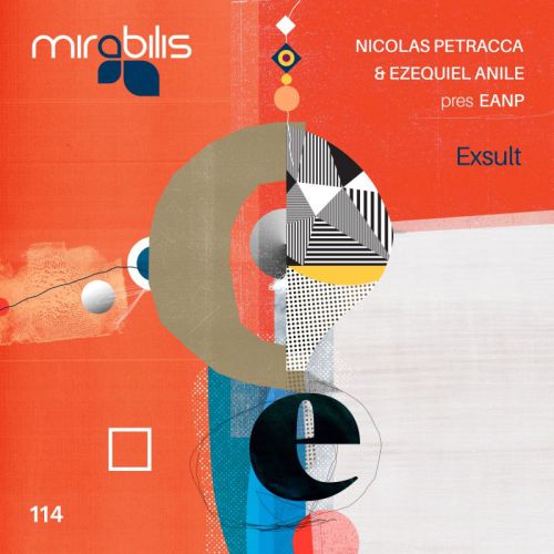 Nicolas Petracca, Ezequiel Anile, Eanp - Exsult (Original Mix) [Mirabilis Records].mp3
