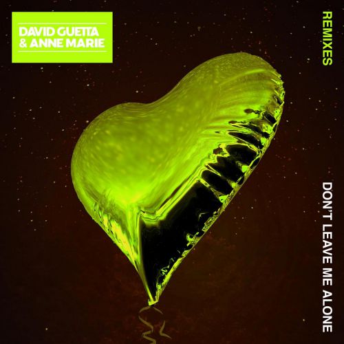 David Guetta feat. Anne-Marie - Don't Leave Me Alone (Tom Staar Remix) [What A Music].mp3