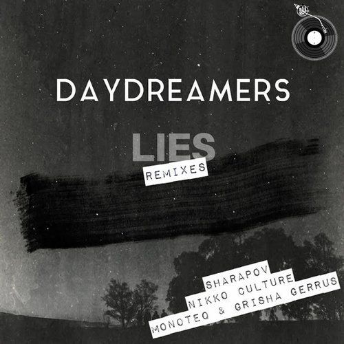 Daydreamers (GR) - Lies (Nikko Culture Remix).mp3.mp3