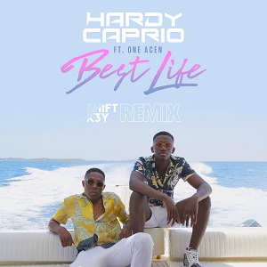 Hardy Caprio feat. One Acen - Best Life (Shift K3Y Remix).mp3