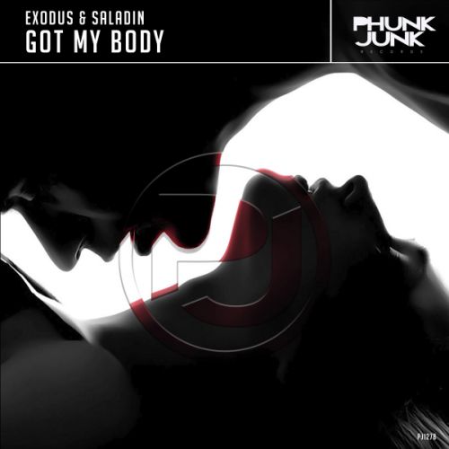 Exodus, Saladin - Got My Body (Original Mix) [2018]