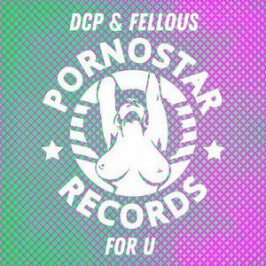 Dcp & Fellous - For U (Original Mix).mp3