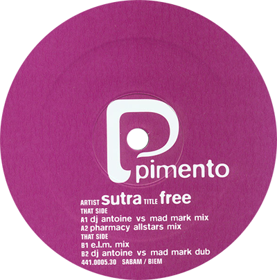 Sutra - Free (DJ Antoine vs. Mad Mark Mix) [2000]